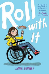 Title: Roll with It, Author: Jamie Sumner