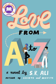 Title: Love from A to Z, Author: S. K. Ali