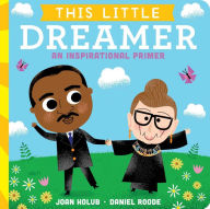 Title: This Little Dreamer: An Inspirational Primer, Author: Joan Holub