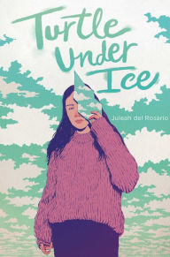 Title: Turtle under Ice, Author: Juleah del Rosario