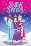 Alternative view 1 of The Crystal Rose (Snow Sisters #2)