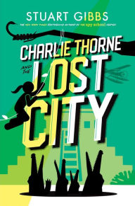 Download free pdfs ebooks Charlie Thorne and the Lost City