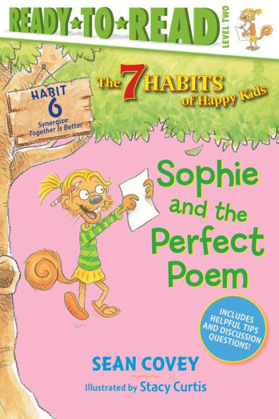Sophie and the Perfect Poem: Habit 6 (Ready-to-Read Level 2)