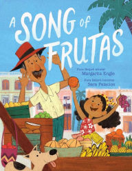 Title: A Song of Frutas, Author: Margarita Engle