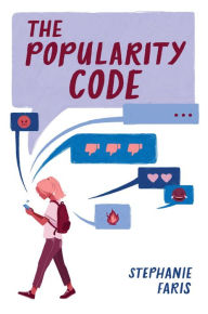 Title: The Popularity Code, Author: Stephanie Faris