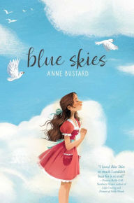 Title: Blue Skies, Author: Anne Bustard