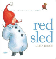 Title: Red Sled, Author: Lita Judge