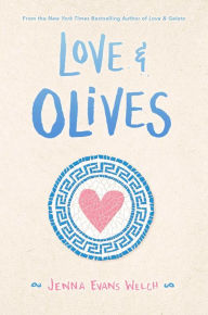 Best selling books 2018 free download Love & Olives FB2 by Jenna Evans Welch (English literature)