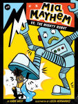 Alternative view 1 of Mia Mayhem vs. the Mighty Robot