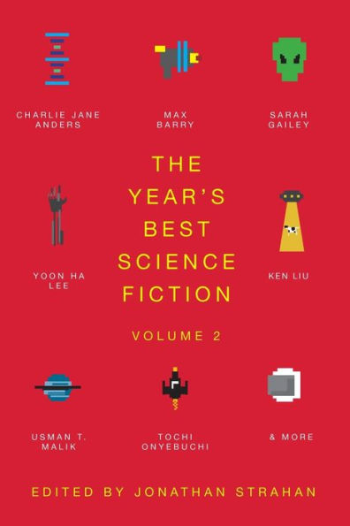 The Year's Best Science Fiction Vol. 2: Saga Anthology of 2021