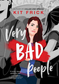 Downloading books from google book search Very Bad People  by Kit Frick