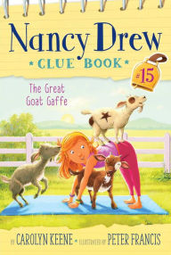 Title: The Great Goat Gaffe, Author: Carolyn Keene