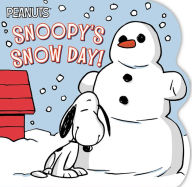 Title: Snoopy's Snow Day!, Author: Charles M. Schulz