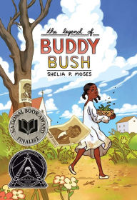 Title: The Legend of Buddy Bush, Author: Shelia P. Moses