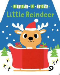 Title: Peek-a-Boo Little Reindeer, Author: Yu-Hsuan Huang