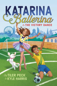Free books for dummies download Katarina Ballerina & the Victory Dance 9781534452794
