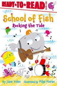 Title: Rocking the Tide: Ready-to-Read Level 1, Author: Jane Yolen