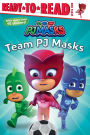 Team PJ Masks: Ready-to-Read Level 1