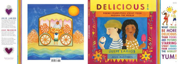 Delicious!: Poems Celebrating Street Food around the World