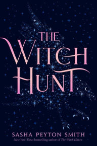 Free download ebooks online The Witch Hunt by Sasha Peyton Smith, Sasha Peyton Smith (English Edition) 9781534454422