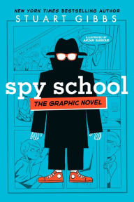 Electronic books free downloads Spy School the Graphic Novel