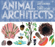 Ebook download kostenlos pdf Animal Architects 9781534456259 in English