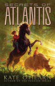 Title: Secrets of Atlantis, Author: Kate O'Hearn