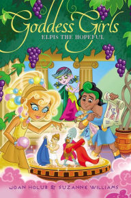 Title: Elpis the Hopeful, Author: Joan Holub