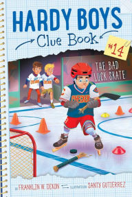 Title: The Bad Luck Skate (Hardy Boys Clue Book Series #14), Author: Franklin W. Dixon