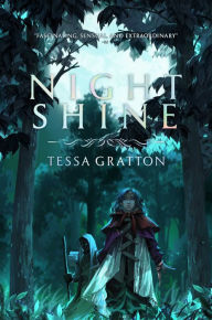 Best audio book download iphone Night Shine by Tessa Gratton CHM RTF in English 9781534460775