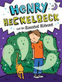 Henry Heckelbeck and the Haunted Hideout (Henry Heckelbeck Series #3)