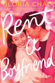 Free pdf downloads of textbooks Rent a Boyfriend  by Gloria Chao 9781534462472