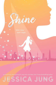 Title: Shine, Author: Jessica Jung
