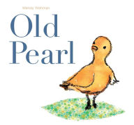 Title: Old Pearl, Author: Wendy Wahman