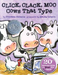 Alternative view 1 of Click, Clack, Moo 20th Anniversary Edition: Cows That Type