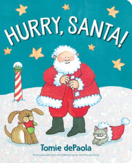 Free book ipod download Hurry, Santa! 9781534464056 by Tomie dePaola  English version