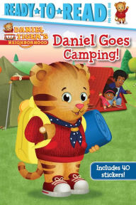 Title: Daniel Goes Camping!: Ready-to-Read Pre-Level 1, Author: May Nakamura