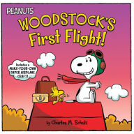 Title: Woodstock's First Flight!, Author: Charles M. Schulz