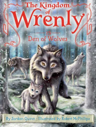 Title: Den of Wolves (The Kindgom of Wrenly Series #15), Author: Jordan Quinn