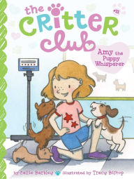 Ebook download gratis android Amy the Puppy Whisperer by Callie Barkley, Tracy Bishop 9781534466210 ePub CHM English version