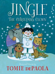 Book store download Jingle the Christmas Clown English version 9781534466562 