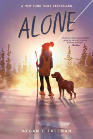 Title: Alone, Author: Megan E. Freeman