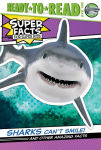 Alternative view 1 of Sharks Can't Smile!: And Other Amazing Facts (Ready-to-Read Level 2)