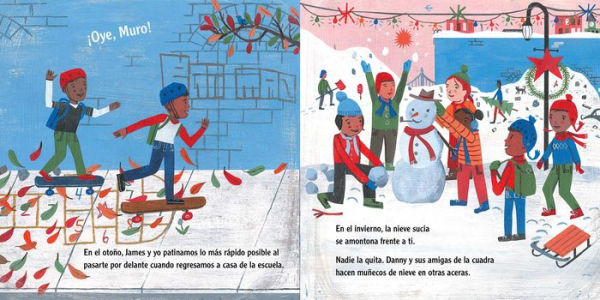 Oye, Muro (Hey, Wall): Un cuento de arte y comunidad