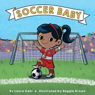 Title: Soccer Baby, Author: Laura Gehl