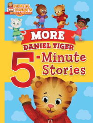 Free book audible downloads More Daniel Tiger 5-Minute Stories 9781534471153 (English literature) ePub by Various, Jason Fruchter