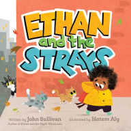 Free downloads of books for ipad Ethan and the Strays (English literature) MOBI PDF 9781534471320