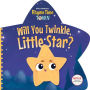 Will You Twinkle, Little Star?