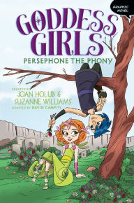 Free audio book downloads of Persephone the Phony Graphic Novel PDF FB2 9781534473898