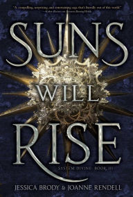 Title: Suns Will Rise, Author: Jessica Brody